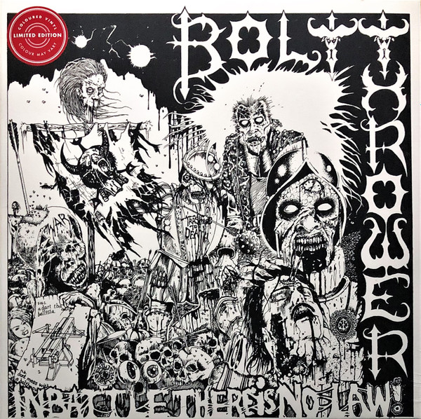 Bolt Thrower - In Battle There Is No Law!