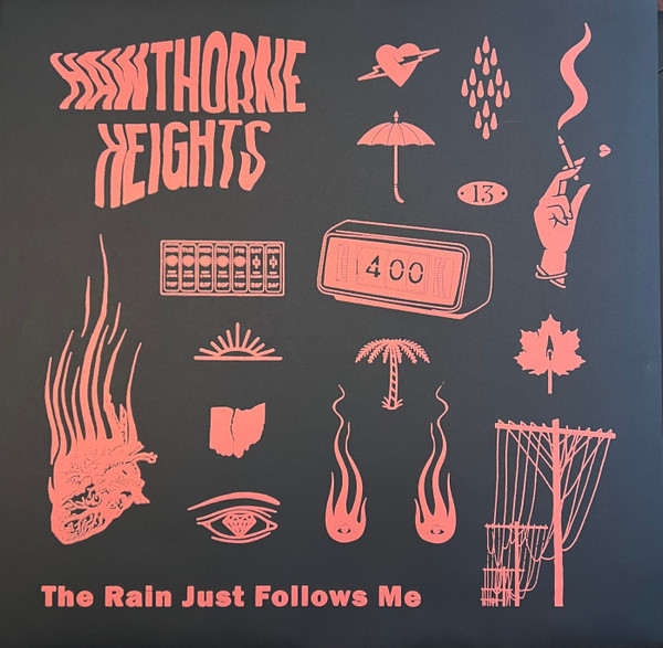 Hawthorne Heights - The Rain Just Follows Me