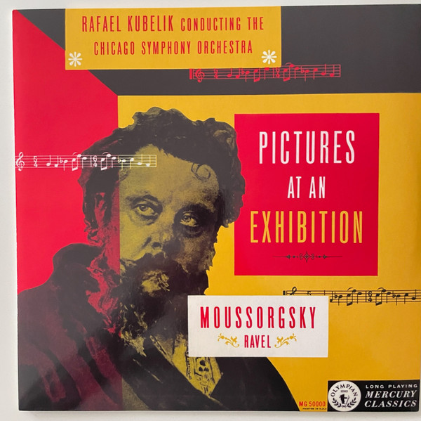 Rafael Kubelik, Chicago Symphony Orchestra, Modest Mussorgsky, Maurice Ravel - Pictures At An Exhibition