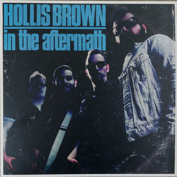 Hollis Brown (2) - In The Aftermath