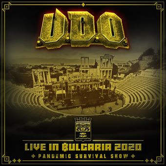 U.D.O. (2) - Live In Bulgaria 2020 (Pandemic Survival Show)