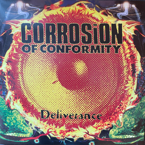 Corrosion Of Conformity - Deliverance