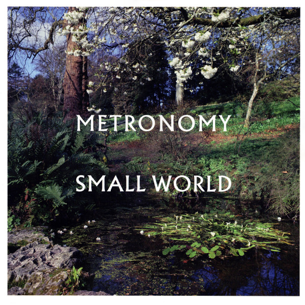 Metronomy - Small World