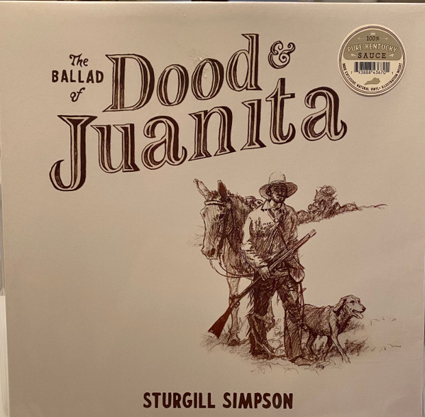 Sturgill Simpson - The Ballad of Dood & Juanita