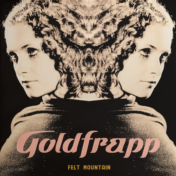 Goldfrapp - Felt Mountain