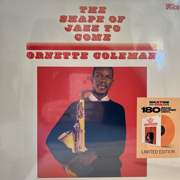 Ornette Coleman - The Shape Of Jazz To Come