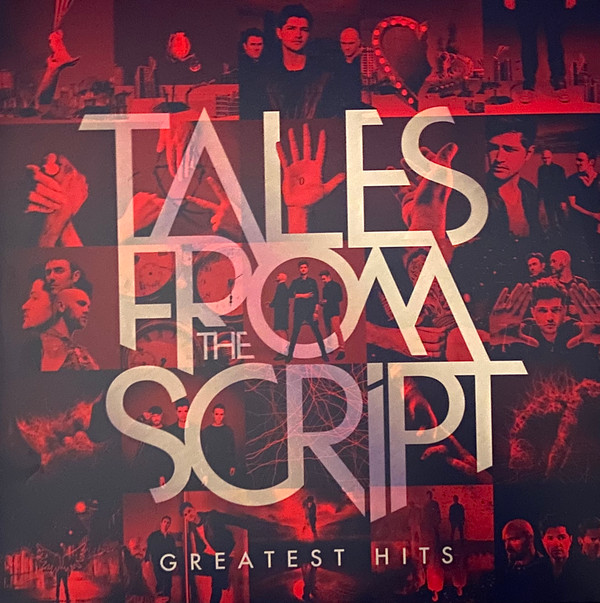 The Script - Tales From The Script: Greatest Hits