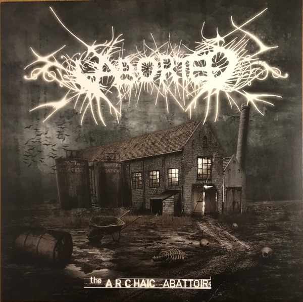 Aborted - The Archaic Abattoir