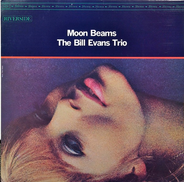 The Bill Evans Trio - Moon Beams