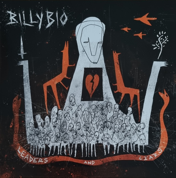 BillyBio - Leaders And Liars