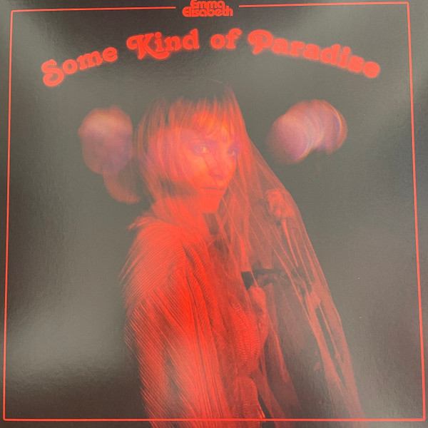 Emma Elisabeth - Some Kind Of Paradise