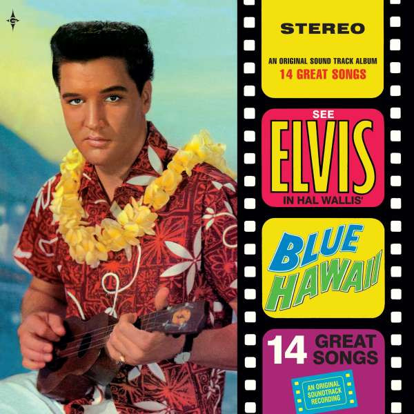 Elvis Presley - Blue Hawaii