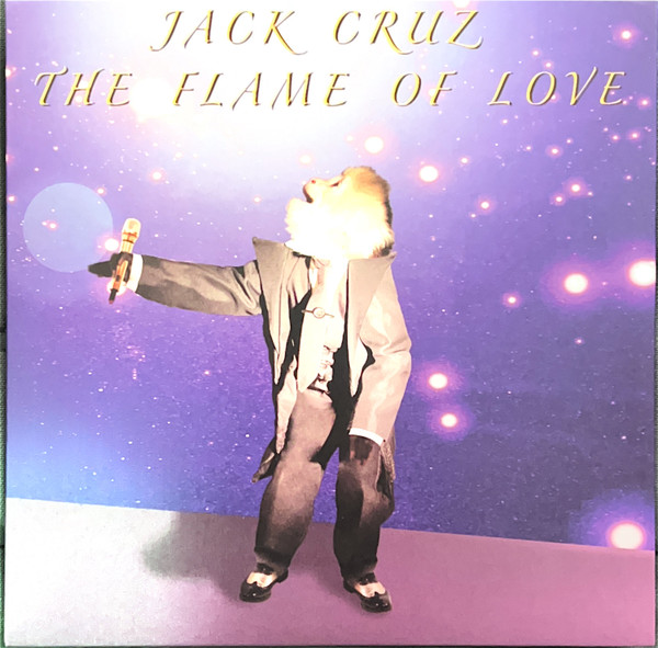 Jack Cruz (3) - The Flame Of Love