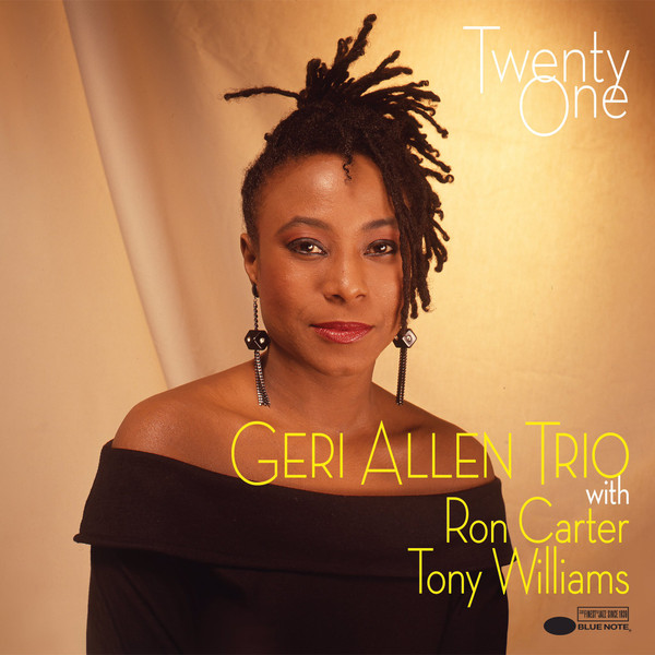 Geri Allen Trio, Ron Carter, Anthony Williams - Twenty One