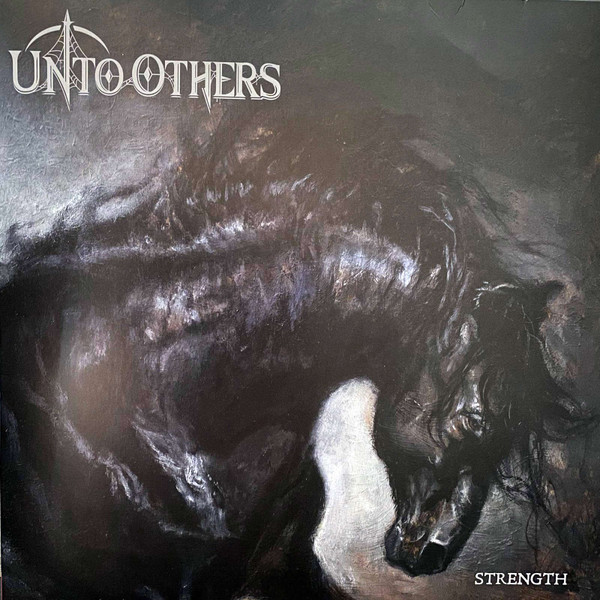 Unto Others - Strength