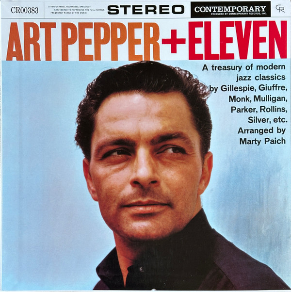 Art Pepper - Art Pepper + Eleven "Modern Jazz Classics"