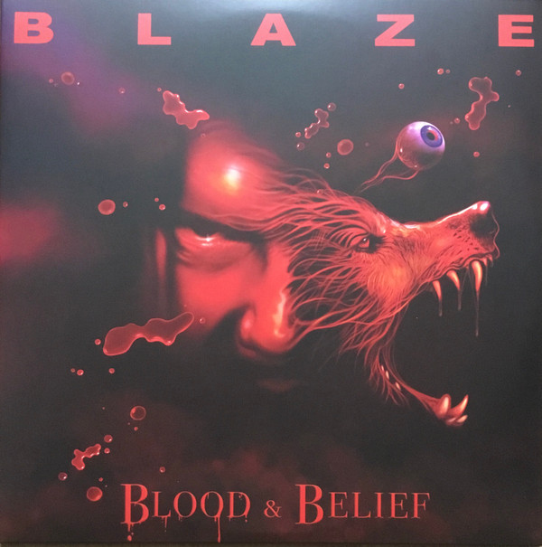 Blaze (8) - Blood And Belief