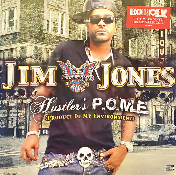 Jim Jones (2) - Hustler's P.O.M.E. (Product Of My Environment)