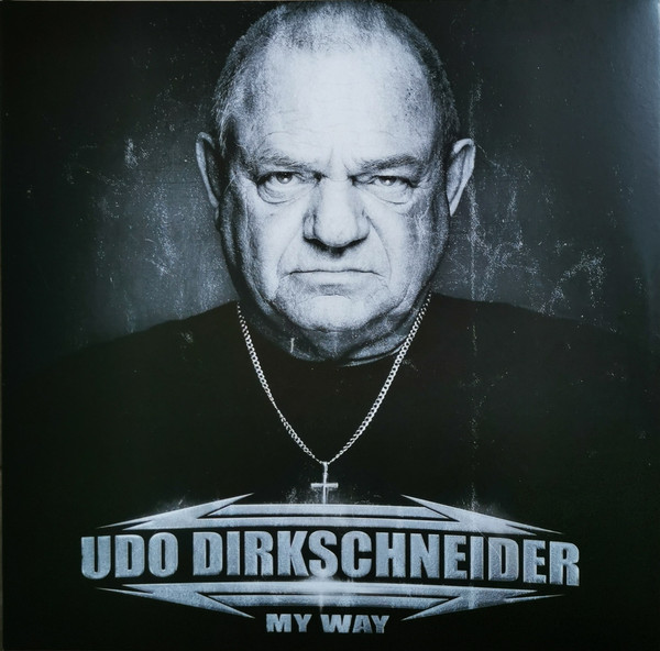 Udo Dirkschneider - My Way