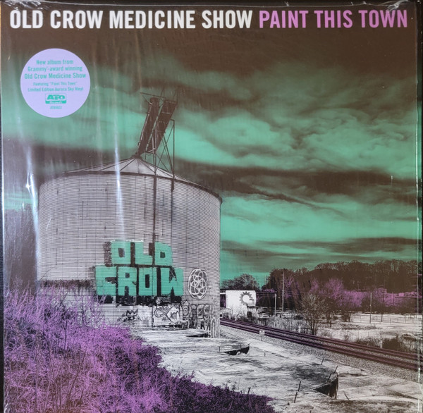 Old Crow Medicine Show - Paint This Town