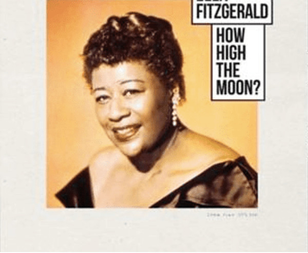 Ella Fitzgerald - How High The Moon?