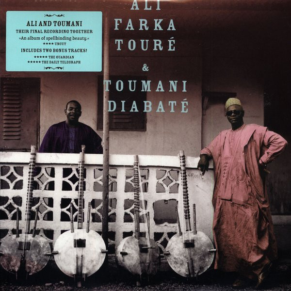 Ali Farka Touré, Toumani Diabaté - Ali & Toumani