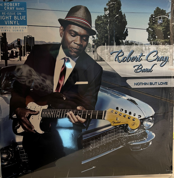 The Robert Cray Band - Nothin But Love