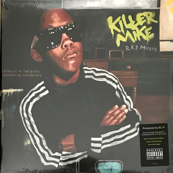 Killer Mike - R.A.P. Music