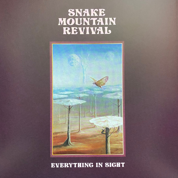 Snake Mountain Revival - Everything In Sight