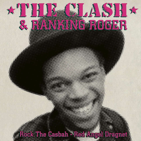 The Clash, Ranking Roger - Rock The Casbah • Red Angel Dragnet