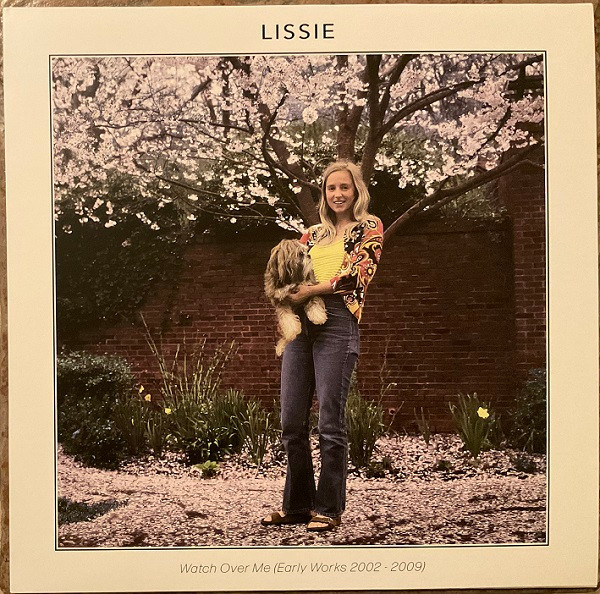 Lissie - Watch Over Me (Early Works 2002 ​- 2009)