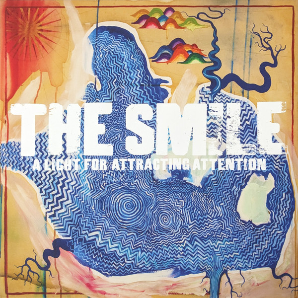 The Smile (5) - A Light For Attracting Attention