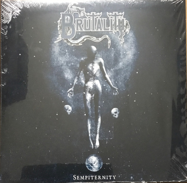 Brutality - Sempiternity