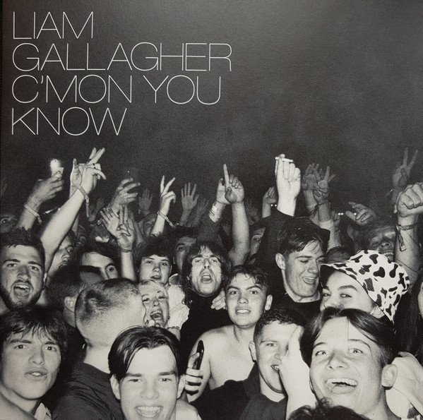 Liam Gallagher - C'mon You Know