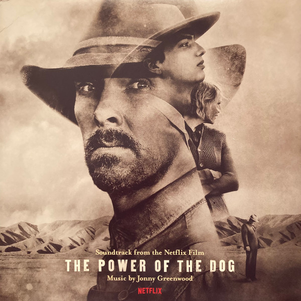 Jonny Greenwood - The Power Of The Dog (Soundtrack From The Netflix Film)