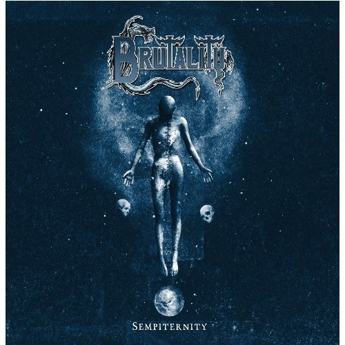 Brutality - Sempiternity