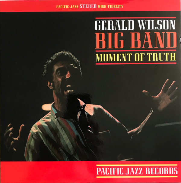 Gerald Wilson Orchestra - Moment Of Truth