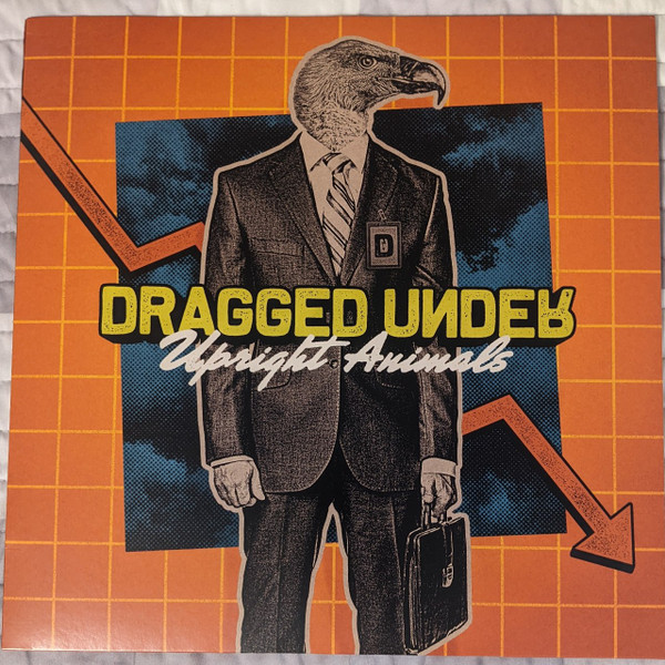 Dragged Under - Upright Animals