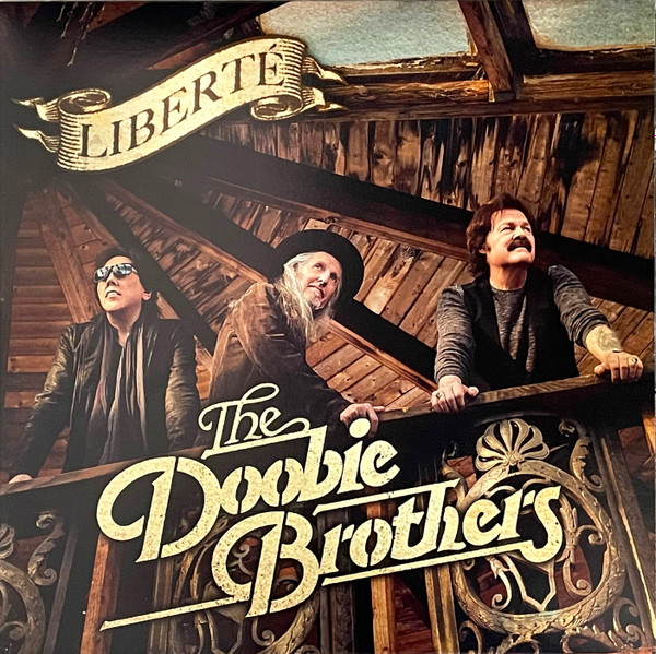 The Doobie Brothers - Liberté