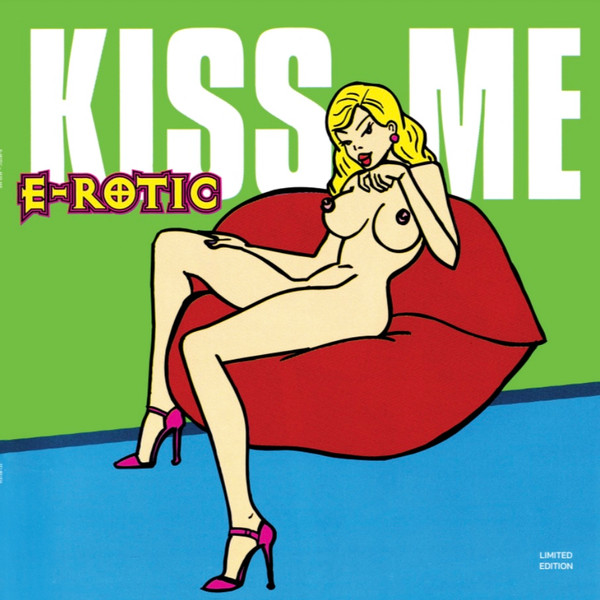 E-Rotic - Kiss Me