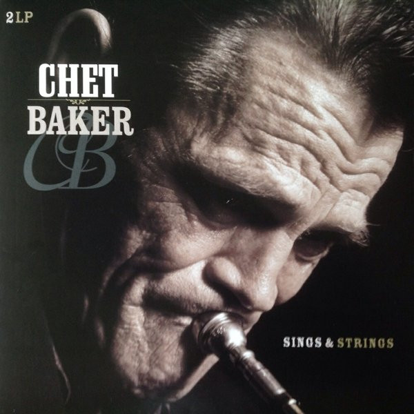 Chet Baker - Sings & Strings