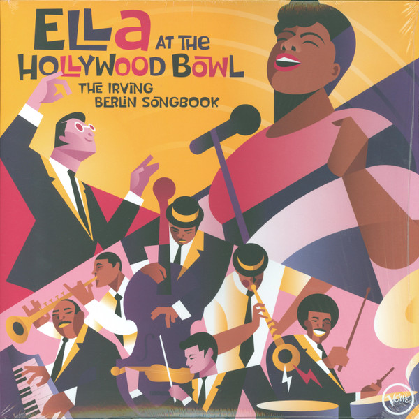 Ella Fitzgerald - Ella At The Hollywood Bowl: The Irving Berlin Songbook