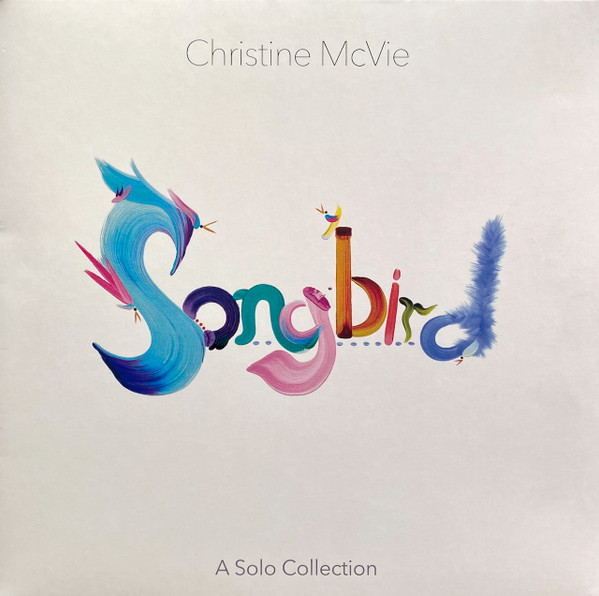 Christine McVie - Songbird: A Solo Collection