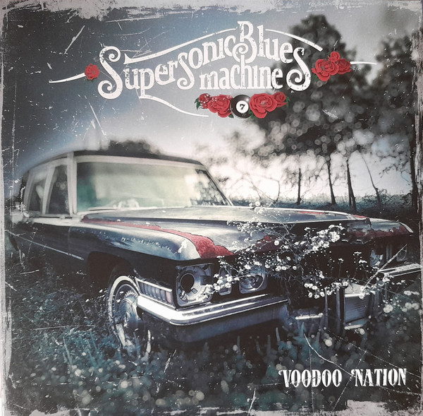 Supersonic Blues Machine - Voodoo Nation