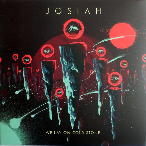 Josiah (2) - We Lay On Cold Stone