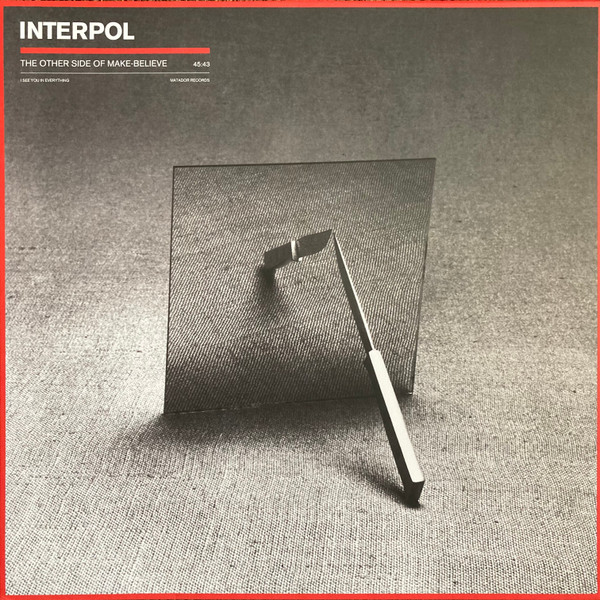 Interpol - The Other Side Of Make-Believe