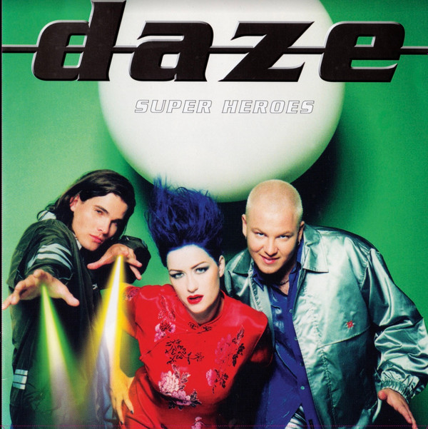 Daze - Super Heroes