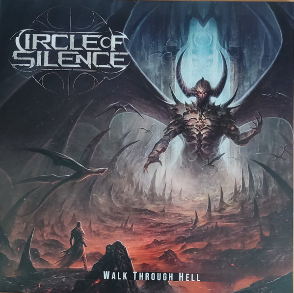 Circle Of Silence - Walk Through Hell