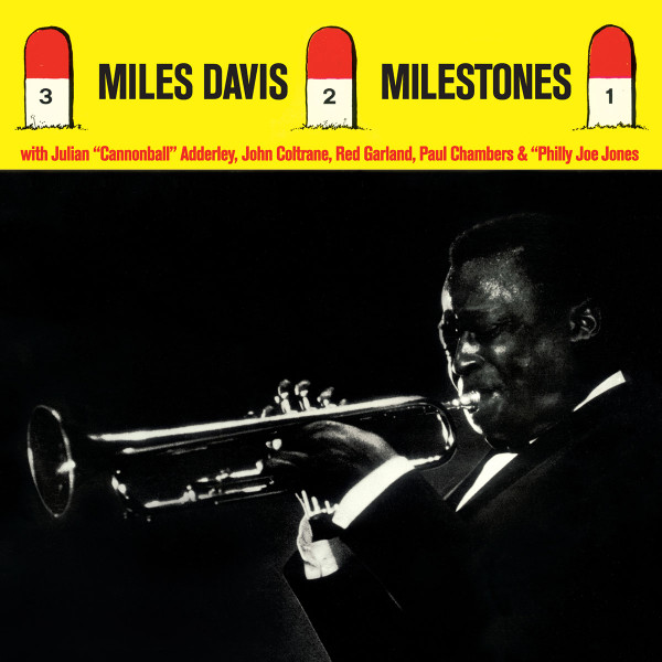 Miles Davis - Milestones