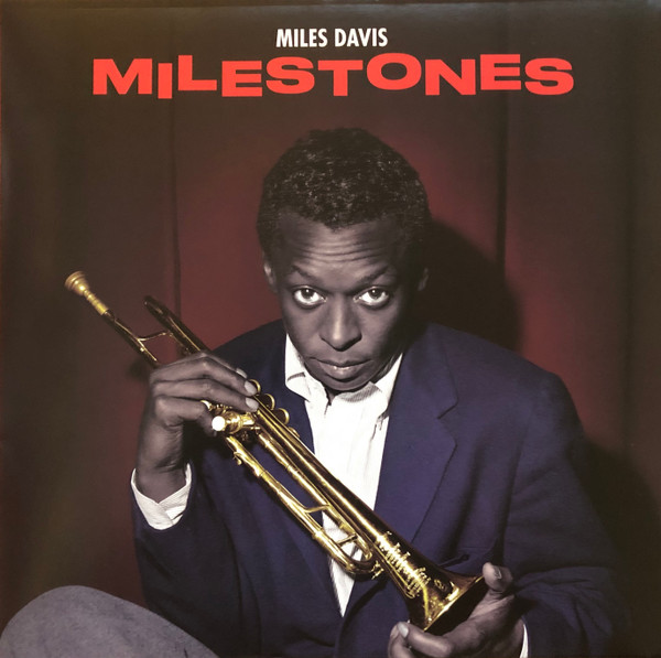 Miles Davis - Milestones